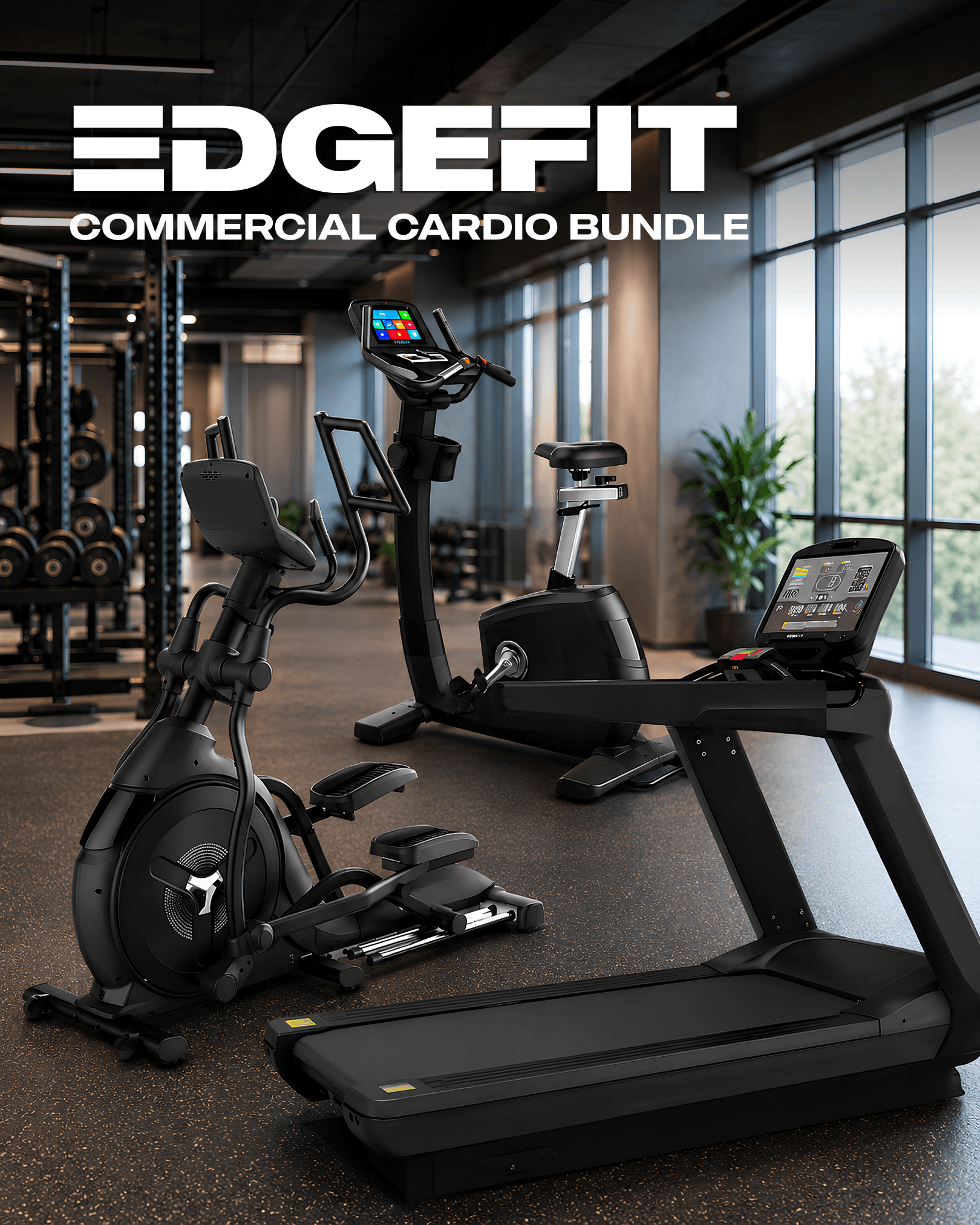Edgefit ELITE Commercial Cardio Bundle | Premium Commercial Cardio Equipment Package
